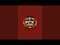 fcx gaming is live