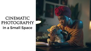 CREATE CINEMATIC PHOTOSHOOT IN A SMALL SPACE // Easy Way to Light and Shoot Cinematic Photography