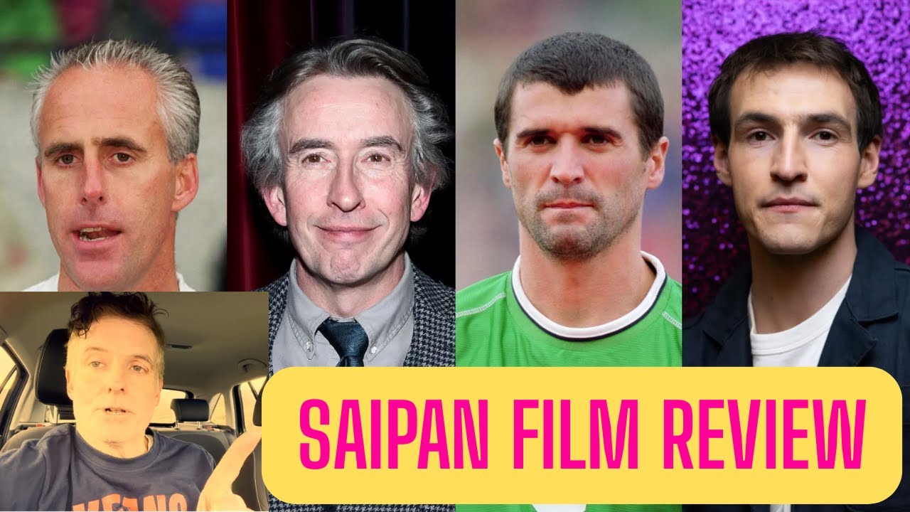 SAIPAN film review: Tantrums in a carpark with Steven Coogan and Eanna Hardwicke as Roy Keane