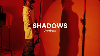 Video thumbnail of "Afrobeat Type Beat , Burna Boy & Afrobeat Instrumental ("shadows")"