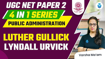 UGC NET Dec 2023 | Administrative Thoughts | UGC NET Public Administration by Varsha Mam JRFAdda