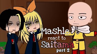 Mashle React to Saitama Part 2 || One-Punch Man || TikTok || Gacha React