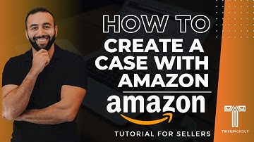 Step by Step Amazon Guide 2023 - Open a Case with Amazon in a Few Simple Steps