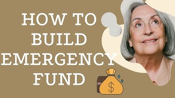 How to Build an Emergency FUND and Why It
