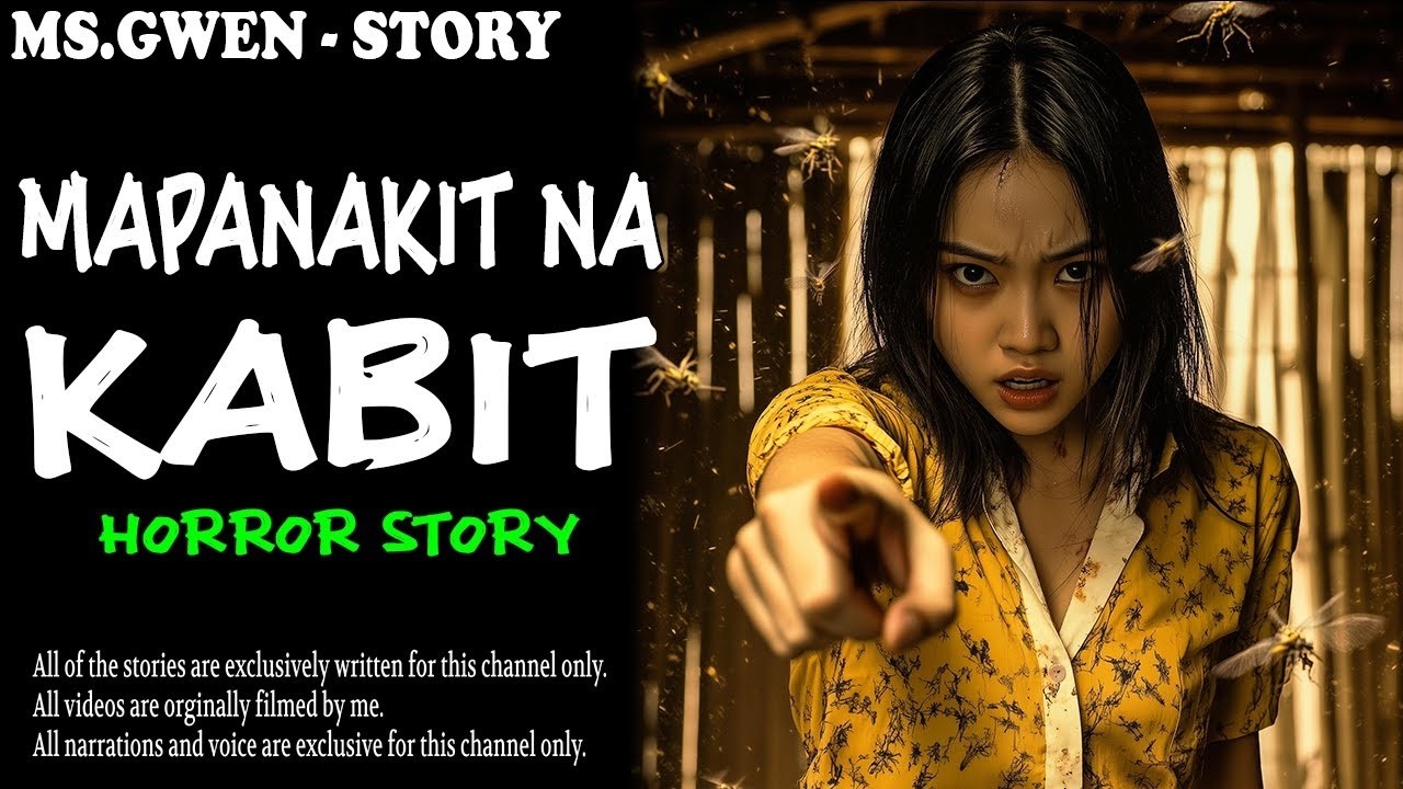 MAPANAKIT NA KABIT HORROR STORY   True Horror Stories   LadyPam