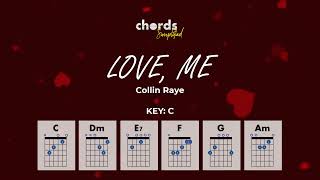 Collin Raye - Love, Me (Lyrics & Guitar Chords Simplified) chords