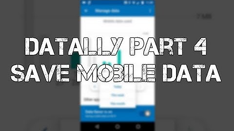 Saving Mobile Data with Datally Part 04