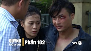 Quỳnh Búp Bê - phần 102 (Full HD) | Phim Việt Nam hay nổi tiếng đoạt giải Cánh Diều Vàng