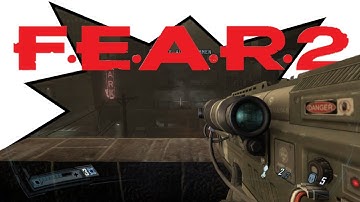 FEAR 2: PROJECT ORIGIN | Gameplay Walkthrough Part 7 | Top [FULL GAME]