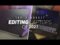 Top 5 Best Budget Laptops For Editing 2021!