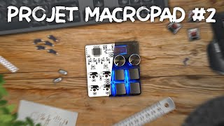 Projet MacroPad #2 (la soudure et le boitier)