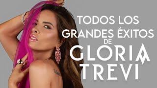 Gloria Trevi Y Sus Grandes Exitos Las Mejores Canciones De Gloria Trevi Youtube
