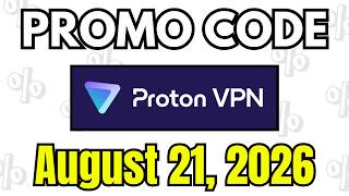 (NEW) Proton VPN Promo Code & Coupon Code August 2026 | Proton VPN Discount Code | 08/21/2026