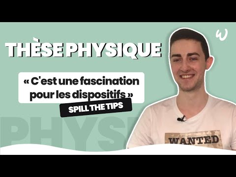 THESE DE PHYSIQUE : des conseils ?