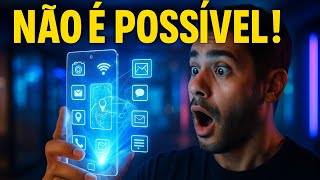 O Celular Mais Avançado Que O Mundo Já Viu