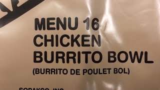 MRE: Chicken Burrito Bowl   Menu 16 ~2018~