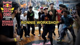 BBoy Ronnie Workshop - Mumbai Cypher - Red Bull BC One India Cypher 2018