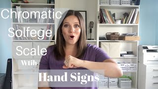 Learn the Chromatic Solfege Scale with Hand Signs.