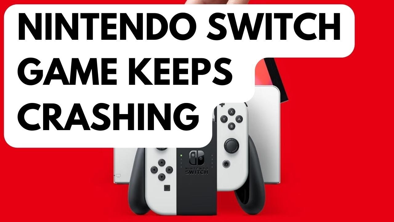 What To Do If Your Nintendo Switch Game Keeps Crashing YouTube What To Do If Your Nintendo Switch Game Keeps Crashing YouTube