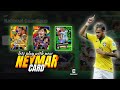 പുതിയ നെയ്മർ🥵REVIEW NEW NEYMAR  CARD EFOOTBALL 25🛑 | eFootball 25 Live #efootball