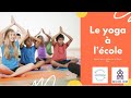 Mojo om x vatosoa yoga en milieu scolaire