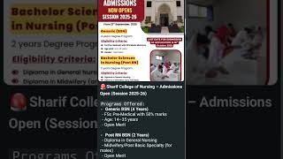Sharif college of nursing lahore admission open 2025 #bsnursing #postRN #diploma #admissionopen #bsn