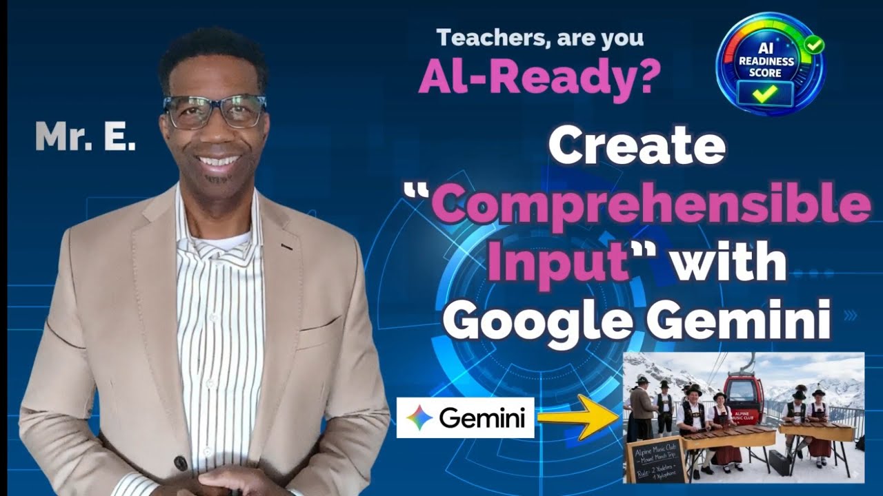 Save Time with AI - Teachers Create Comprehensible Input with Google Gemini