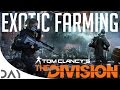 The Division - 1.6 Exotic Farming Guide