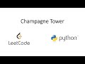 Leetcode - Champagne Tower (Python)