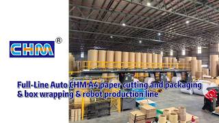 Paper Manufacturer:Full-Line Auto A4 paper cutting and packaging&box wrapping&robot production line