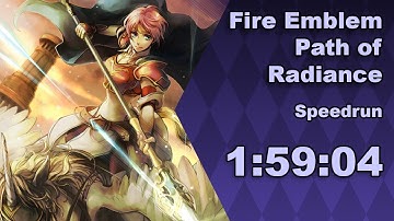 Fire Emble: Path of Radiance Speedrun in 1:59:04