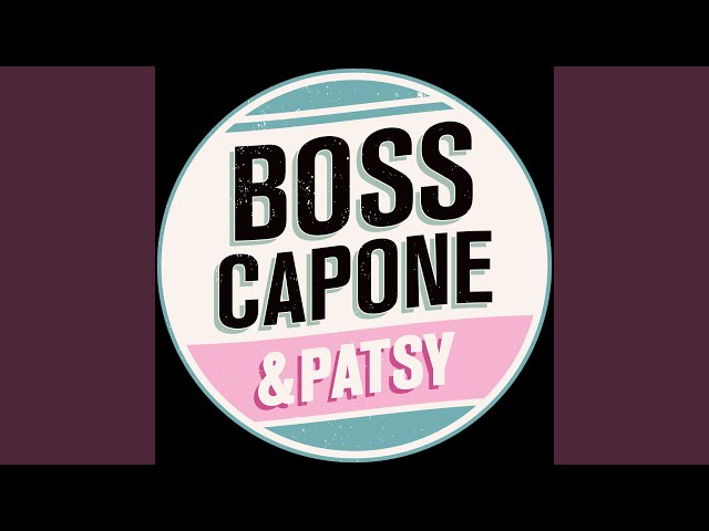 Boss Capone & Patsy - This Feeling of Love