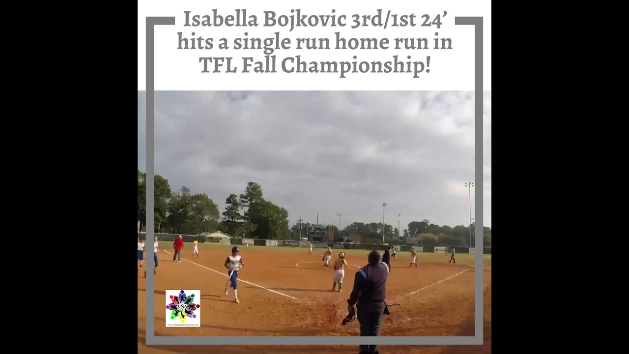 Isabella Bojkovic 3rd/1st 24’ hits a single run home run in TFL Fall