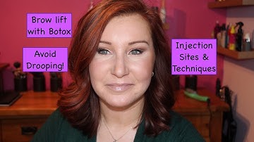 Brow Lift with Botox (Hooded Eyes) - Where to get Injections &  Avoiding Droop!