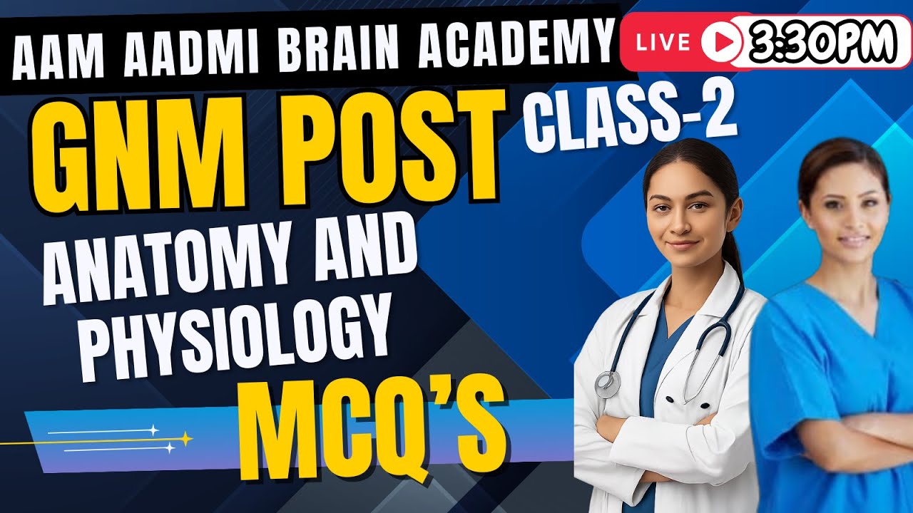 GNM Post | CLASS-2 | GNM ALL CLASSES | Aam Aadmi Brain Academy | Live Today 3:30 PM