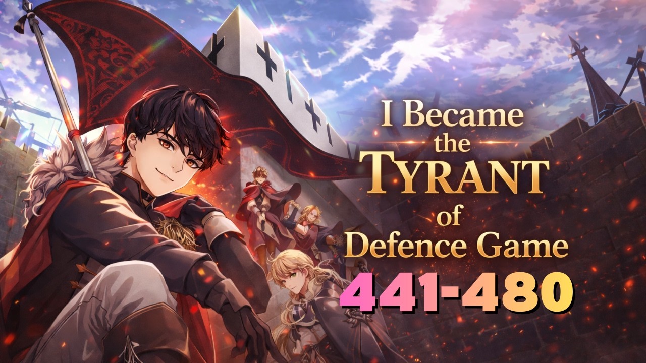 I Became the Tyrant of a Defence Game Audiobook [Chapter