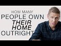 How Many People Own Their Home Outright (Property Outright)