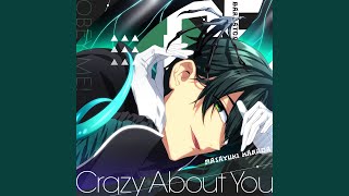 Crazy About You