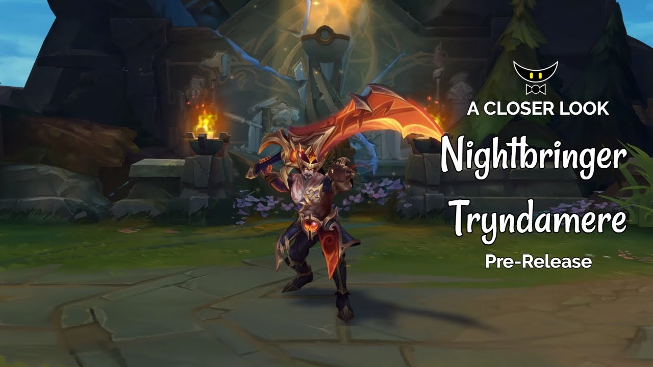 Nightbringer Tryndamere Epic Skin (Pre-Release) - YouTube
