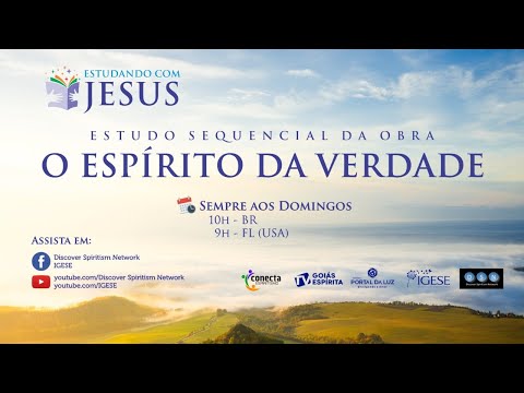 Estudando com Jesus | O ESPÍRITO DA VERDADE – Capítulo 28 | 14.09.25