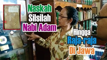 Naskah Silsilah Nabi Adam hingga Raja-raja di Jawa