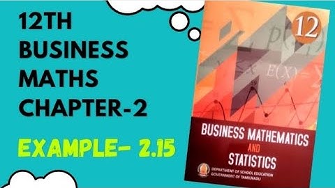Integral Calculas [I] 12th Business maths Chapter -2 Example- 2.15 | Maths Scoop |