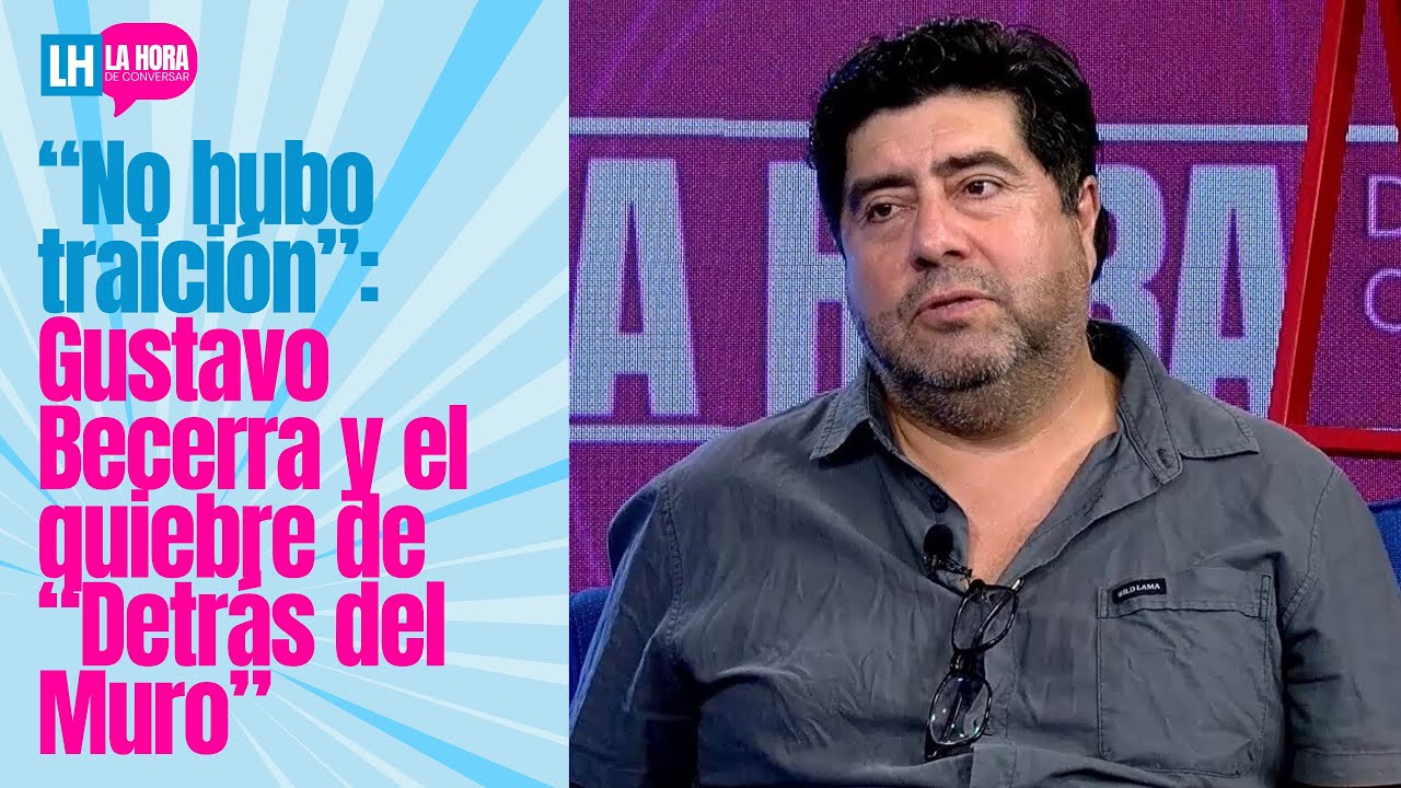 La Hora de Conversar: Gustavo Becerra y el nuevo 