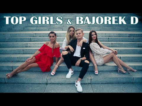 Top Girls - Przeznaczeni - & BajorekD