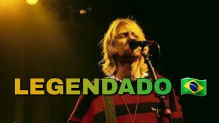 Nirvana - They Hung Him on a Cross LEGENDADO PTBR