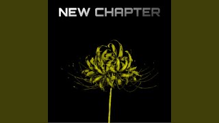 New Chapter pt. 2