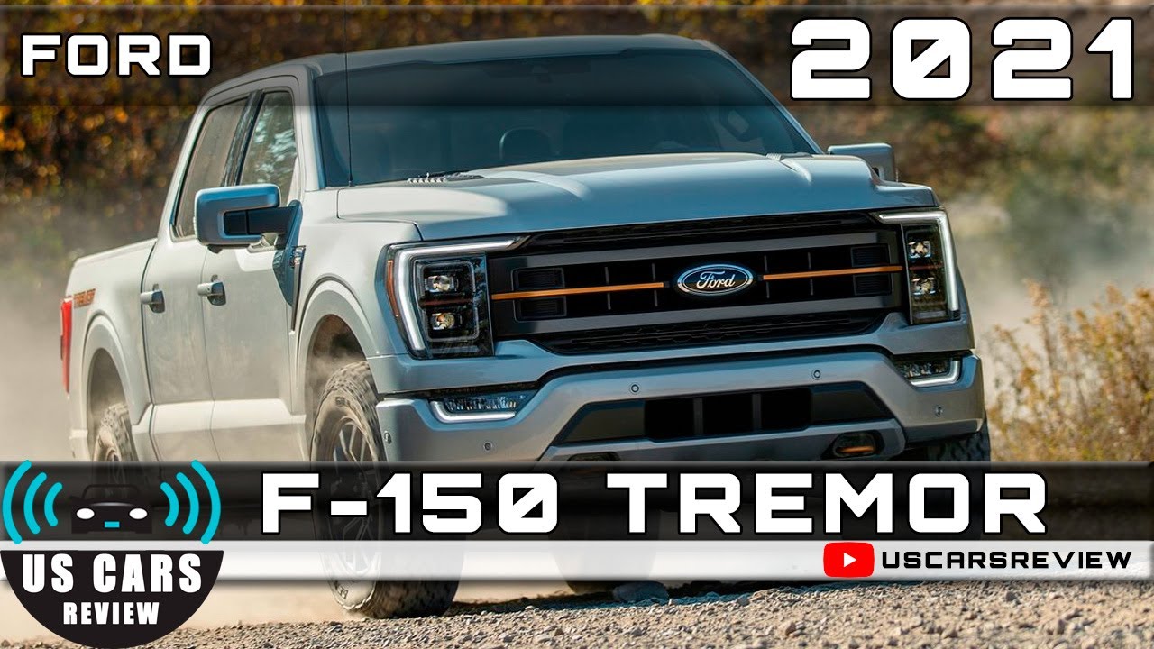 2021 Ford F 150 Tremor Review Release Date Specs Prices Youtube