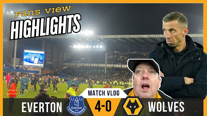 FANS HAVE HAD ENOUGH 😡 Everton 4-0 Wolves Highlights VLOG Premier League
