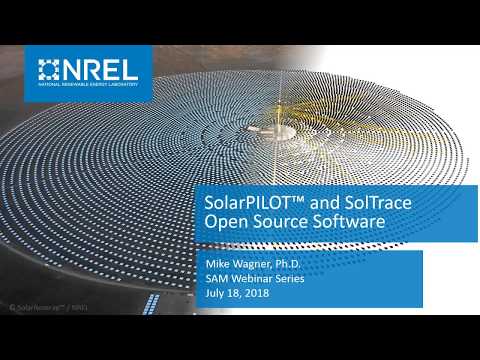 Overview of NREL's SolarPilot(TM) and SolTrace Open-source Software