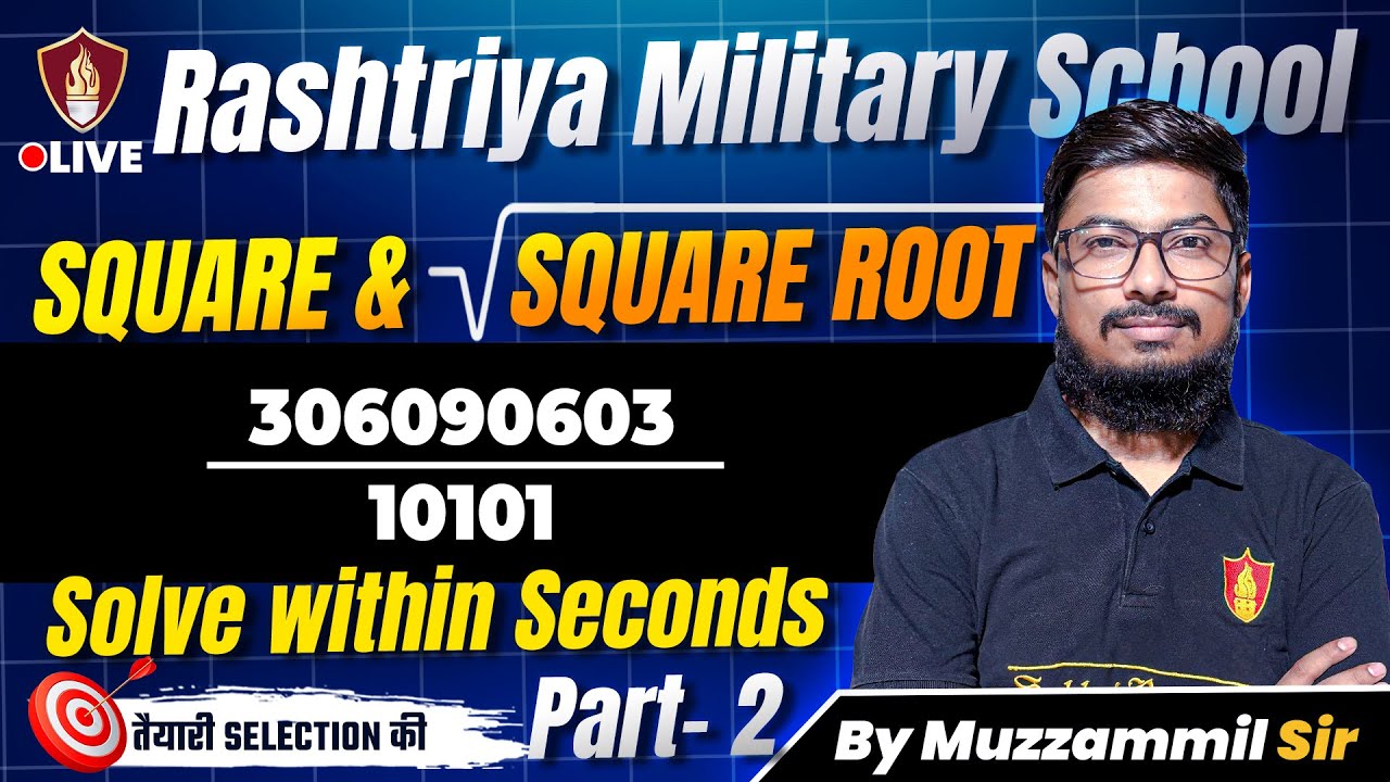 Maths Class 9 | Sainik RMS Entrance Exam 2025 | Square and Square Root with Short Tricks